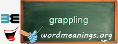 WordMeaning blackboard for grappling